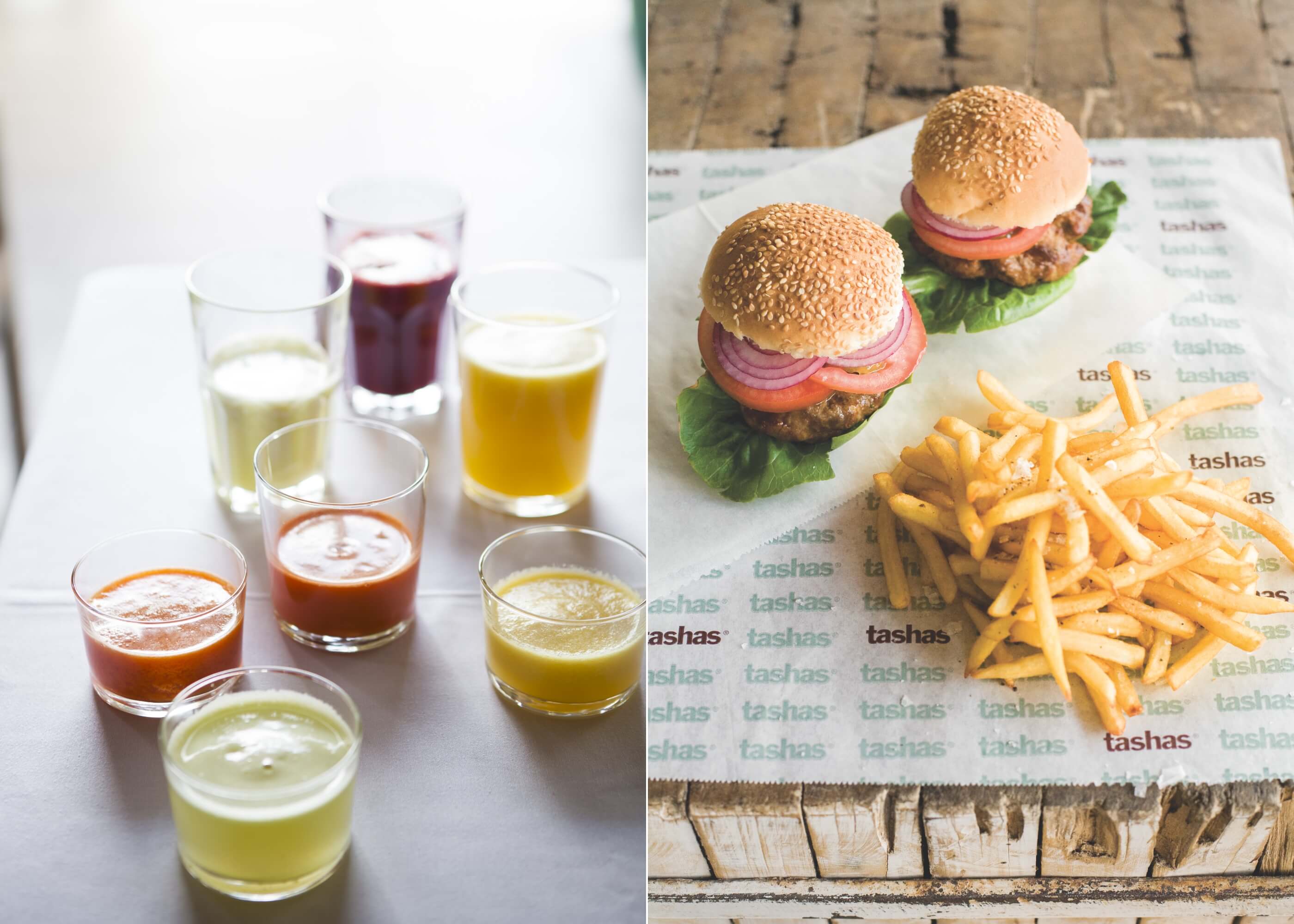Fresh house juices and the tashas burger with crispy fries
